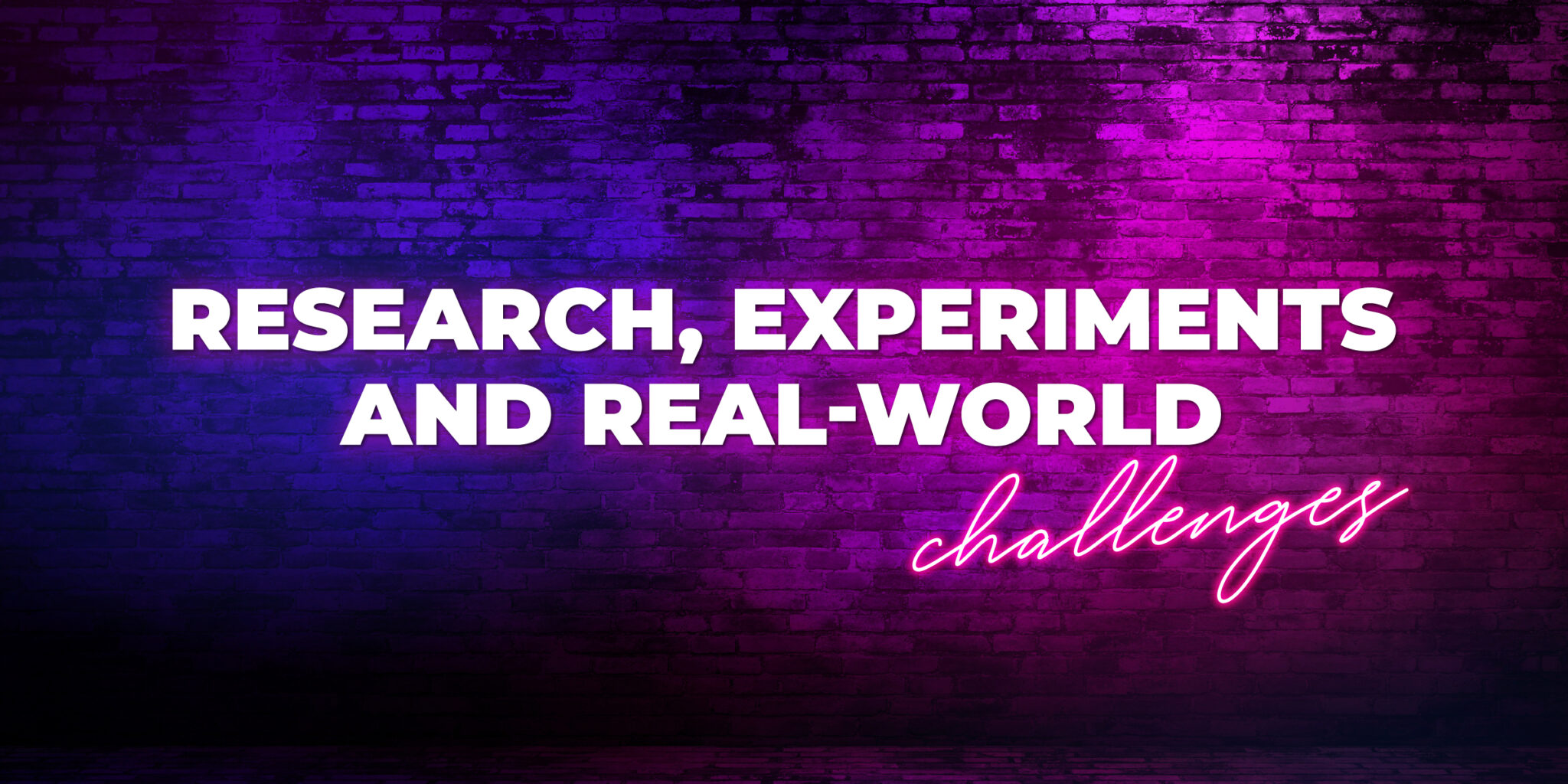 Research, Experiments, and RealWorld Challenges Insights from